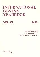 International Geneva Yearbook: Vol. VI/1992