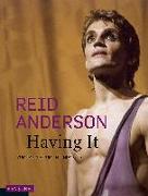 Reid Anderson. Having It