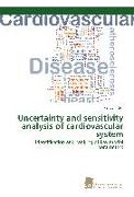 Uncertainty and sensitivity analysis of cardiovascular system