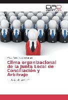 Clima organizacional de la Junta Local de Conciliación y Arbitraje