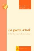 La guerre d¿Irak