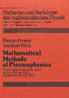 Mathematical Methods of Plasmaphysics