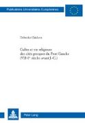 Cultes et vie religieuse des cités grecques du Pont Gauche (VII e -I er siècles avant J.-C.)