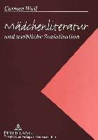 Mädchenliteratur und weibliche Sozialisation