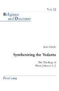 Synthesizing the Vedanta