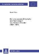 Der ordo-soziale Wirtschafts- und Rechtsbegriff von Hermann Roesler (1834-1894)