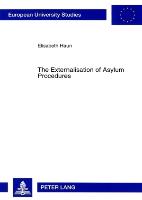 The Externalisation of Asylum Procedures