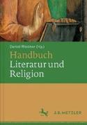 Handbuch Literatur und Religion