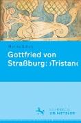 Gottfried von Straßburg: 'Tristan'