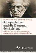 Schopenhauer und die Deutung der Existenz