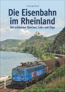 Die Eisenbahn im Rheinland