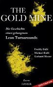 The Gold Mine – Die Geschichte eines gelungenen Lean Turnarounds