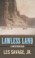 Lawless Land