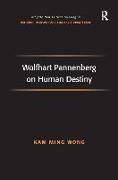 Wolfhart Pannenberg on Human Destiny