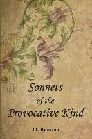 Sonnets of the Provocative Kind