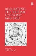 Regulating the British Economy, 1660-1850