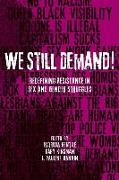 We Still Demand!
