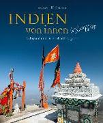 Indien von innen intensiv