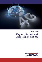 Key Attributes and Applications of 4G