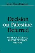 Decision on Palestine Deferred