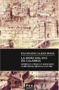 La mort del duc de Calàbria : interessos i tensions nobiliàries a l'epistolari Granvela, 1539-1561