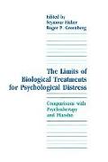 The Limits of Biological Treatments for Psychological Distress