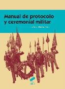 Manual de protocolo y ceremonial militar