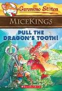 Pull the Dragon's Tooth! (Geronimo Stilton Micekings #3), 3