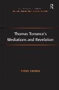 Thomas Torrance's Mediations and Revelation