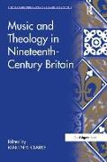 Music and Theology in Nineteenth-Century Britain