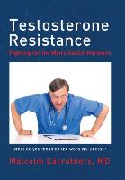 Testosterone Resistance