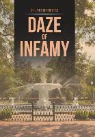 Daze of Infamy