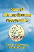 Manuel d'Évangélisation Vie de Famille