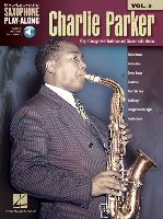 Charlie Parker: Saxophone Play-Along Volume 5