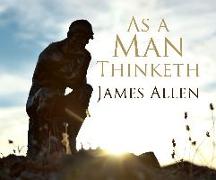 As a Man Thinkith