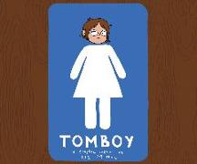 Tomboy: A Graphic Memoir