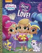 Show Your Love! (Shimmer and Shine)