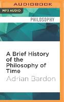 A Brief History of the Philosophy of Time