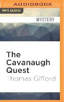 The Cavanaugh Quest