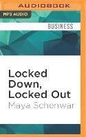 Locked Down, Locked Out: Why Prison Doesn't Work and How We Can Do Better