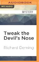 Tweak the Devil's Nose