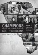 Champions of Civil and Human Rights in South Carolina, Volume 1