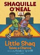 Little Shaq Takes a Chance