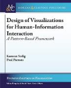 Design of Visualizations for Human-Information Interaction: A Pattern-Based Framework