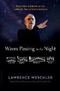 Waves Passing in the Night