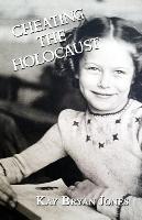 Cheating the Holocaust