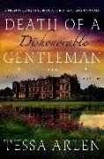 Death of a Dishonorable Gentleman: A Mystery