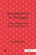 Shostakovich in Dialogue