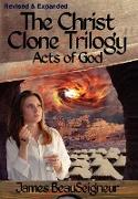THE CHRIST CLONE TRILOGY - Book Three