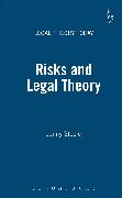 Risks and Legal Theory